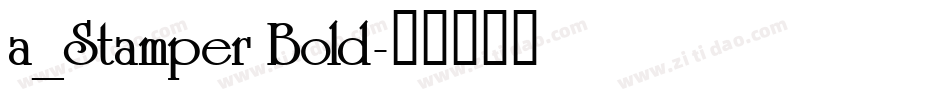 a_Stamper Bold字体转换